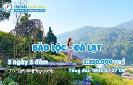 Tour du lịch Bảo Lộc - Đà Lạt 3 ngày 2 đêm giá rẻ chất lượng